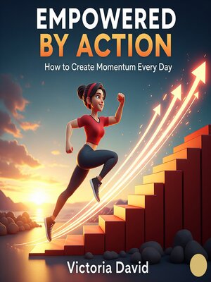 cover image of Empowered by Action
